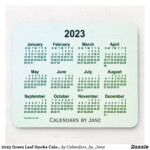 2023 Green Leaf Smoke Calendar By Janz Mouse Pad Zazzle Custom